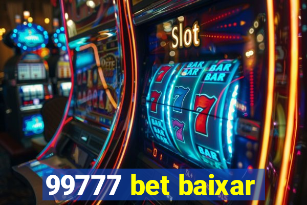 99777 bet baixar